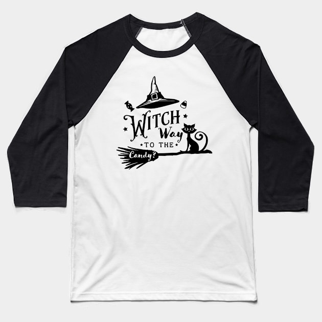 Halloween - Witch Way to the Candy? Baseball T-Shirt by Design By Leo